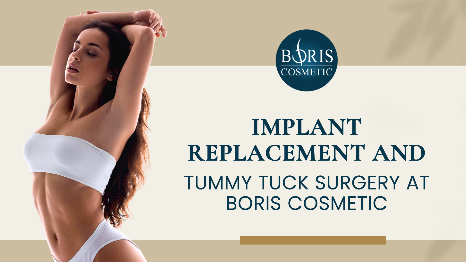 Implant Replacement and Tummy Tuck Done at Boris Cosmetic in Los Angeles