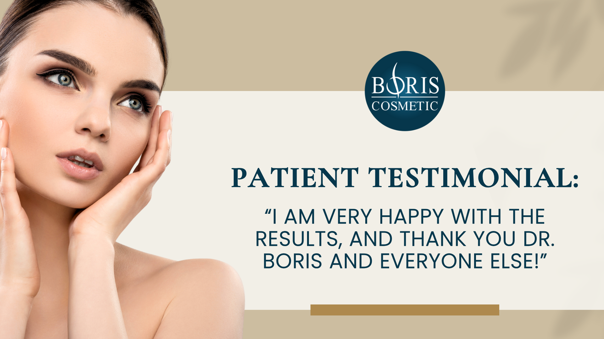 Patient Testimonial I Am Very Happy With The Results And Thank You Dr. Boris And Everyone Else