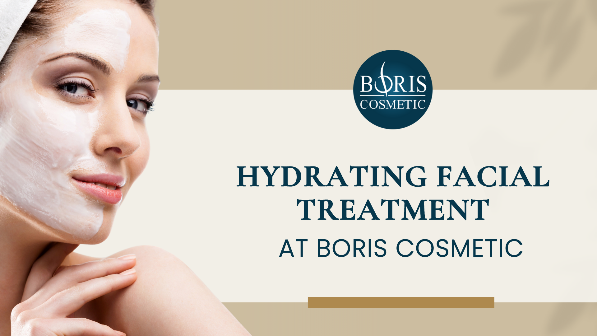 Hydrating Facial Treatment At Boris Cosmetic