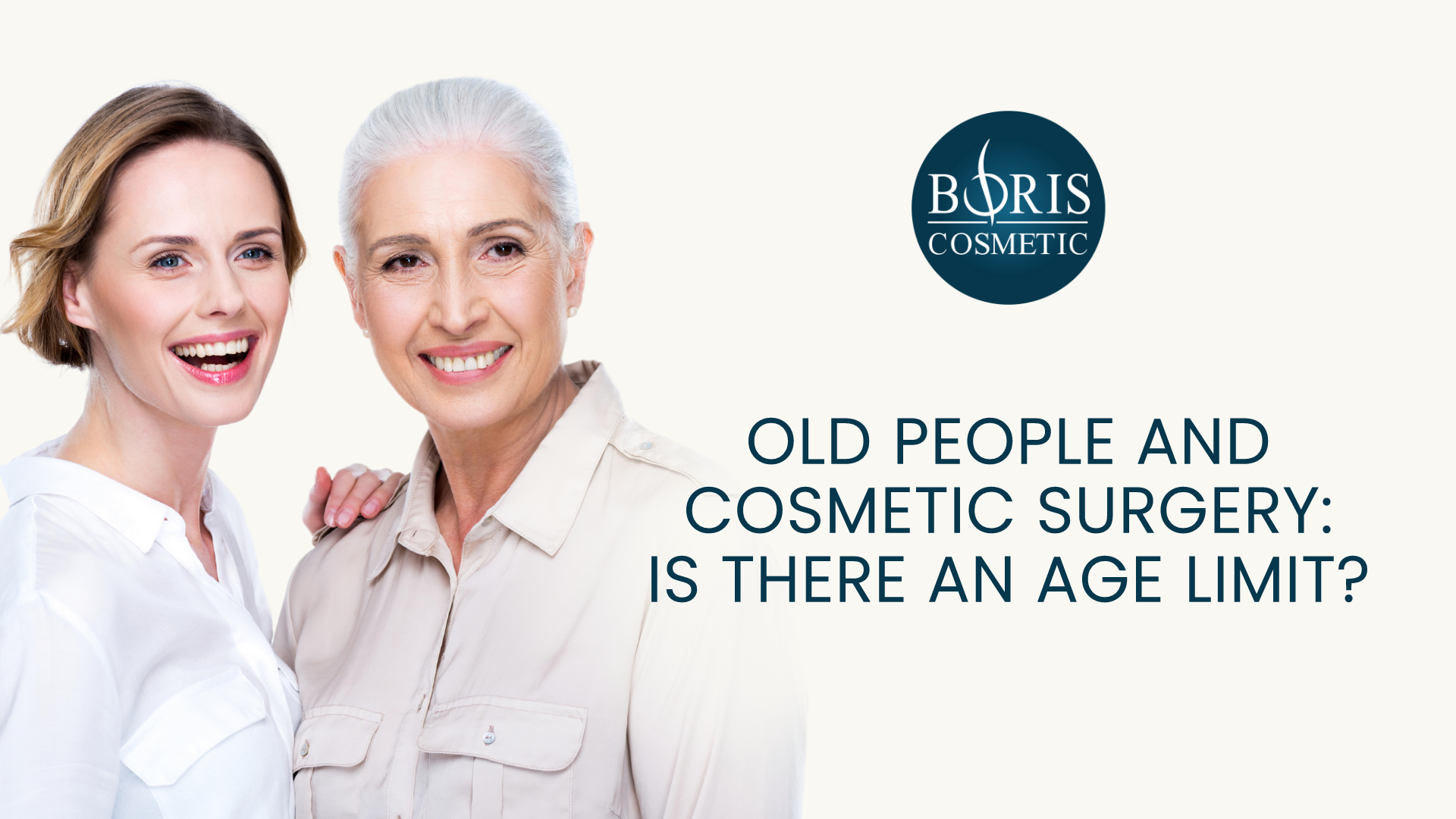 Old People Cosmetic Surgery Age Limit