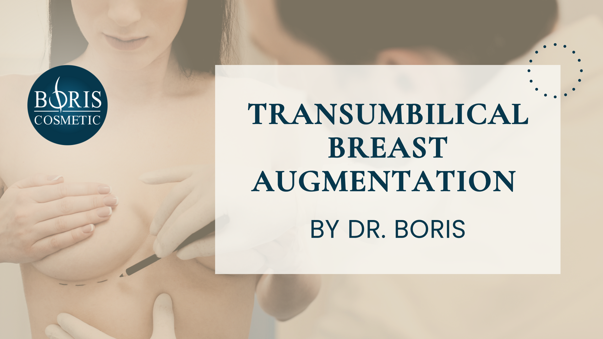 Transumbilical Breast Augmentation Dr George Boris Los Angeles